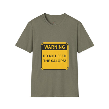 Unisex Softstyle T-Shirt - Patois Humour - DO NOT FEED THE SALOPS - Warning Sign Top