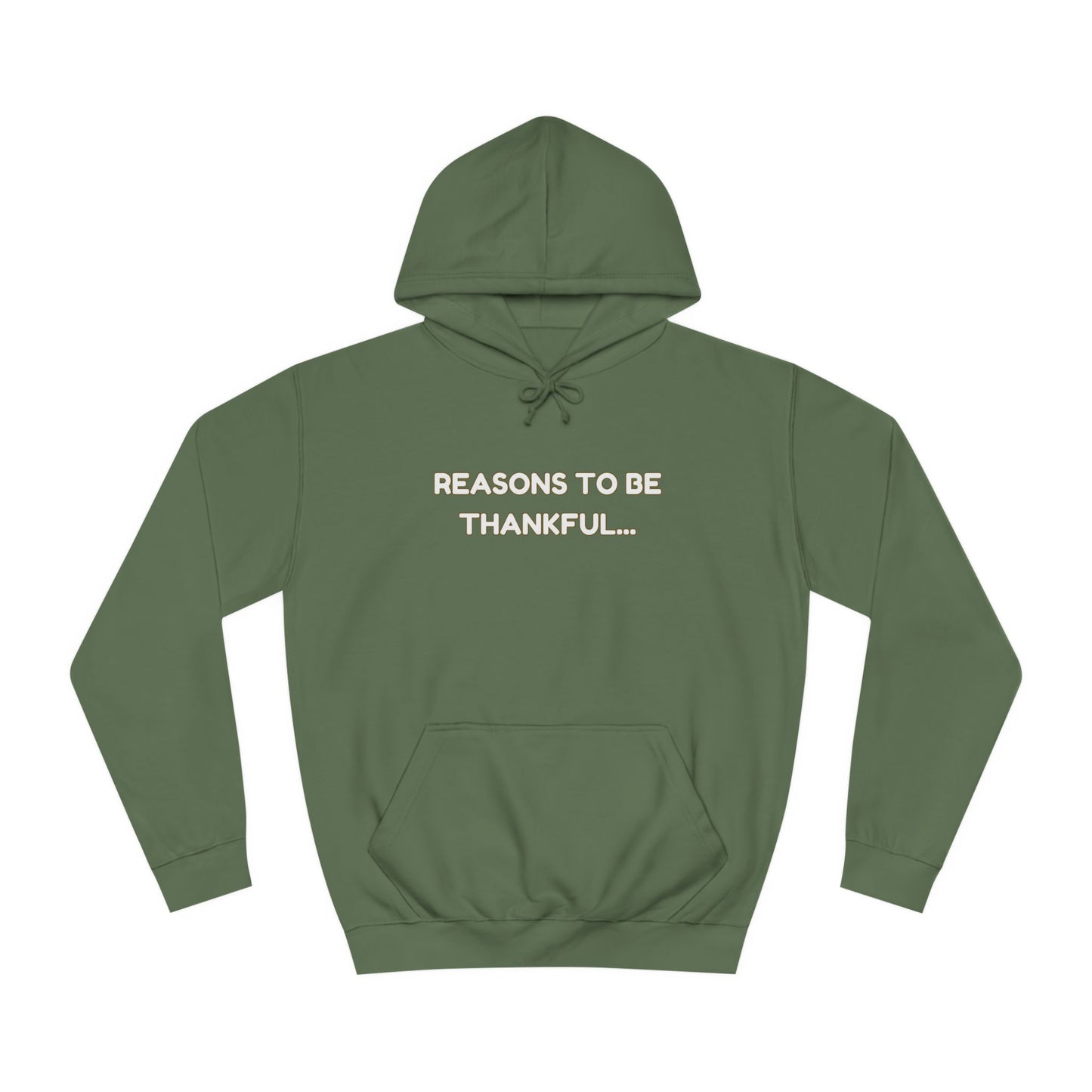 Inspirational Unisex Hoodie – “Reasons to Be Thankful” By LoveJustJules