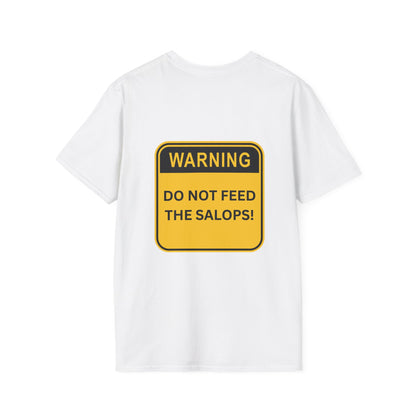 Unisex Softstyle T-Shirt - Patois Humour - DO NOT FEED THE SALOPS - Warning Sign Top