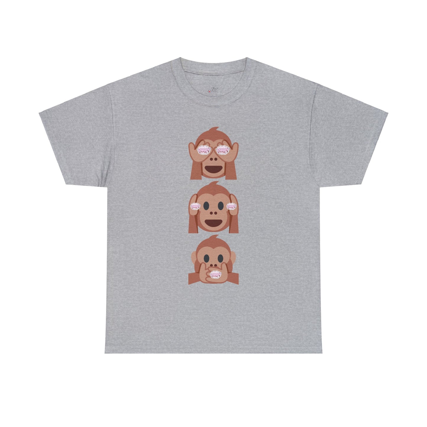 Introducing our Exclusive "See No Evil..Poop, Hear No Evil..Poop, Speak No Evil..Poop" Unisex Heavy Cotton Tee-shirt.