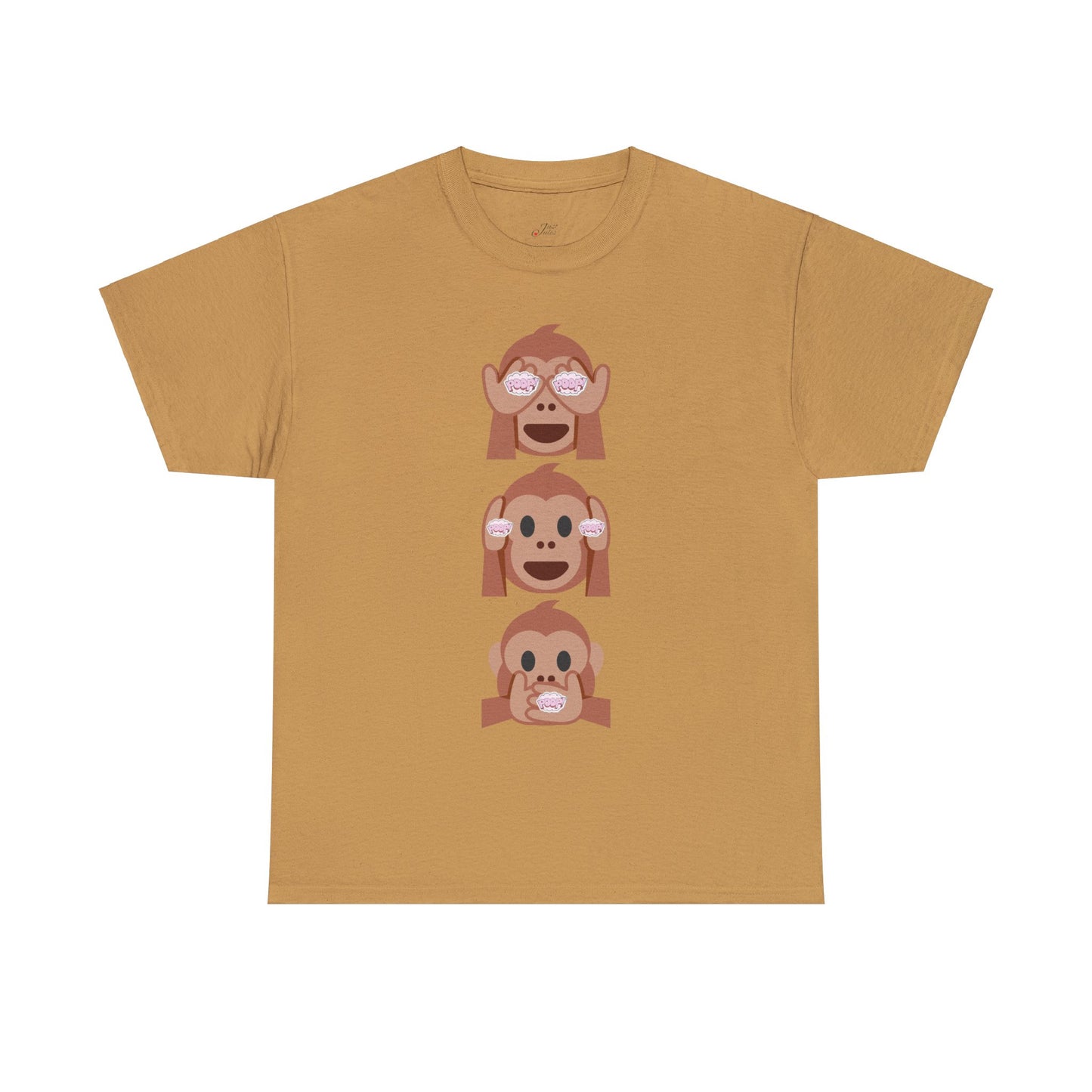 Introducing our Exclusive "See No Evil..Poop, Hear No Evil..Poop, Speak No Evil..Poop" Unisex Heavy Cotton Tee-shirt.