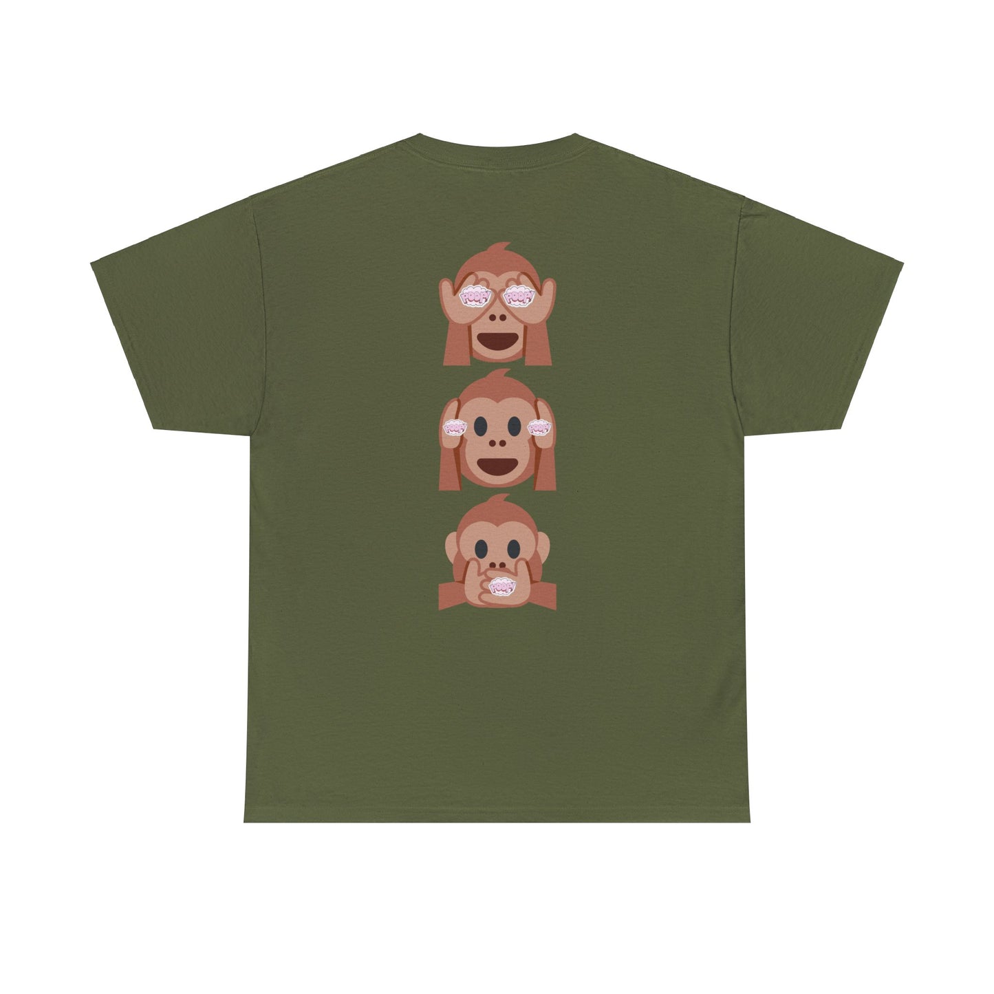 Introducing our Exclusive "See No Evil..Poop, Hear No Evil..Poop, Speak No Evil..Poop" Unisex Heavy Cotton Tee-shirt.