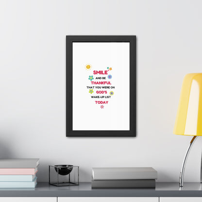 Framed Posters By LoveJustJules - “Smile and Be Thankful - Inspirational Framed Print – Uplifting Home Décor with Positive Message