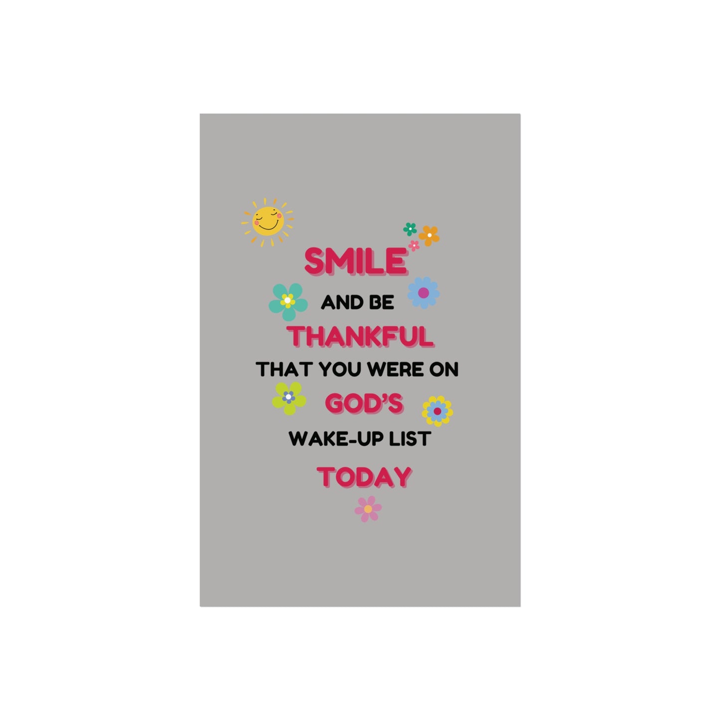 Fine Art Posters - “Smile and Be Thankful” Inspirational Canvas Print – Uplifting Home Décor with a Positive Message By LoveJustJules