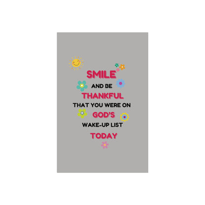 Fine Art Posters - “Smile and Be Thankful” Inspirational Canvas Print – Uplifting Home Décor with a Positive Message By LoveJustJules