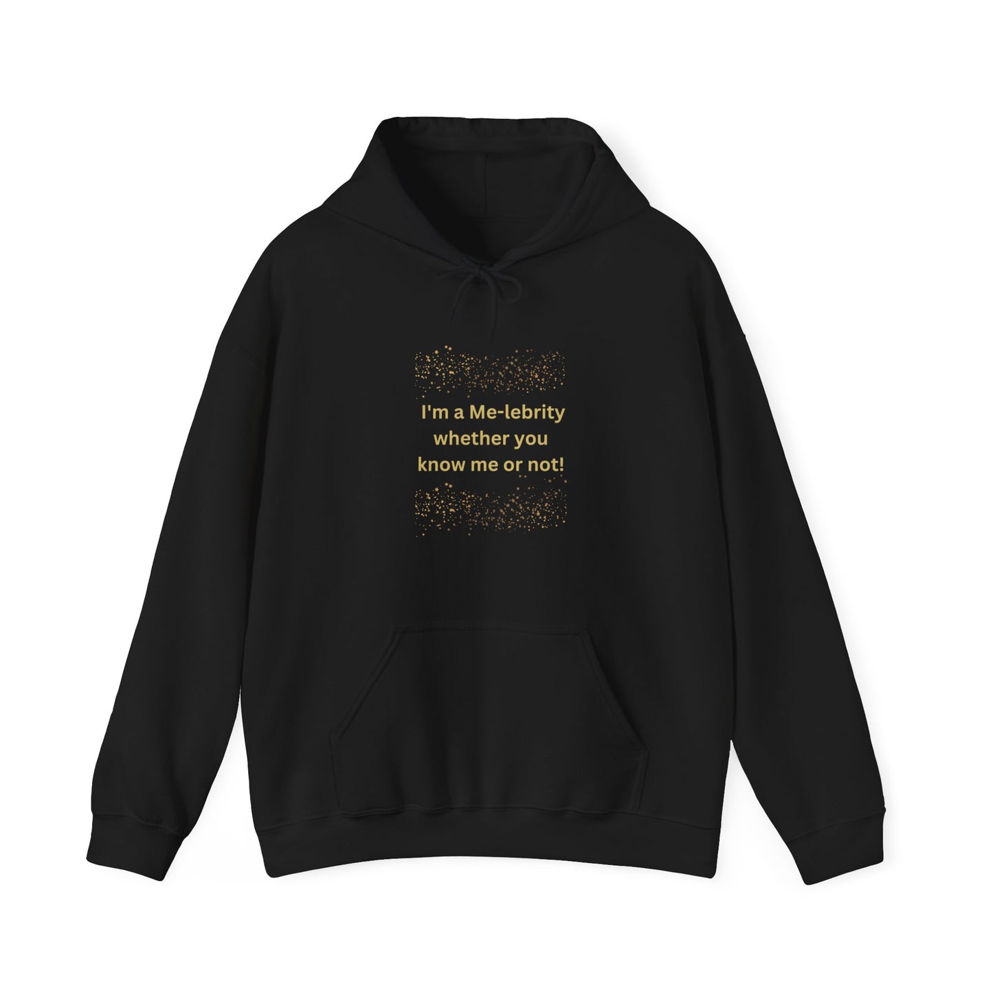 I'm a Me-lebrity ... Unisex Heavy Blend™ Hooded Sweatshirt