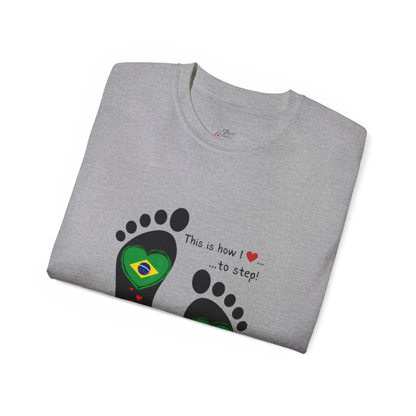 Front and Back Print Design - Brazil Heart-Shaped Flags in Footprints - Unisex Tee-Shirt Gift Idea