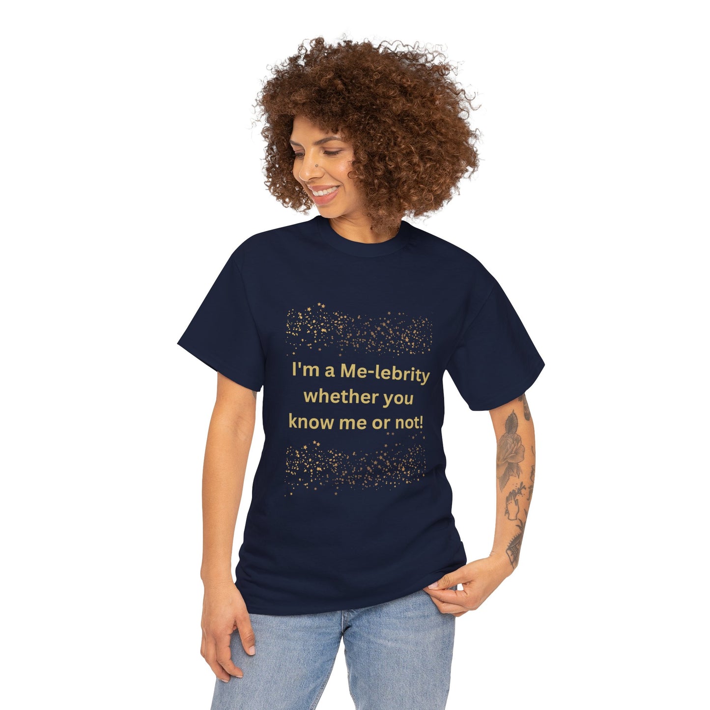 I'm a Me-lebrity... - Unisex Heavy Cotton Tee