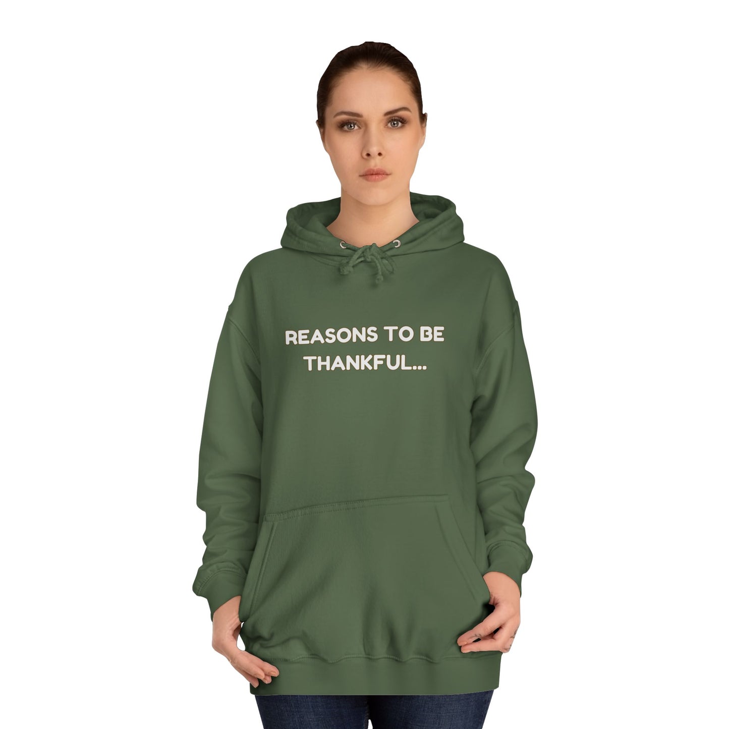 Inspirational Unisex Hoodie – “Reasons to Be Thankful” By LoveJustJules