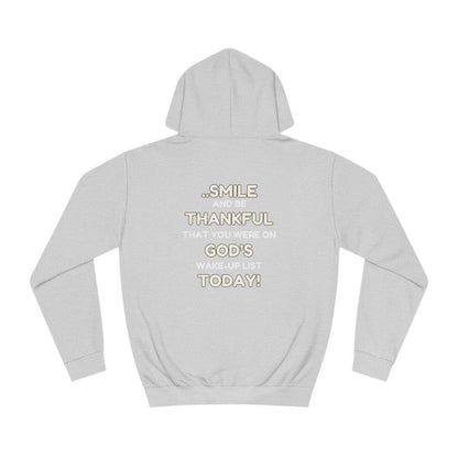 Inspirational Unisex Hoodie – “Reasons to Be Thankful” By LoveJustJules