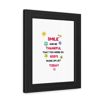 Framed Posters By LoveJustJules - “Smile and Be Thankful - Inspirational Framed Print – Uplifting Home Décor with Positive Message