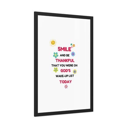 Framed Posters By LoveJustJules - “Smile and Be Thankful - Inspirational Framed Print – Uplifting Home Décor with Positive Message