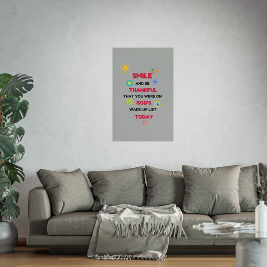 Fine Art Posters - “Smile and Be Thankful” Inspirational Canvas Print – Uplifting Home Décor with a Positive Message By LoveJustJules