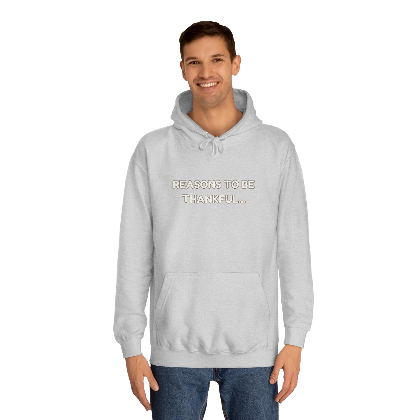 Inspirational Unisex Hoodie – “Reasons to Be Thankful” By LoveJustJules