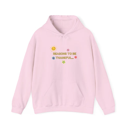 “Reasons to Be Thankful” Unisex Heavy Blend Hooded Sweatshirt – Cozy & Inspirational By LoveJustJules