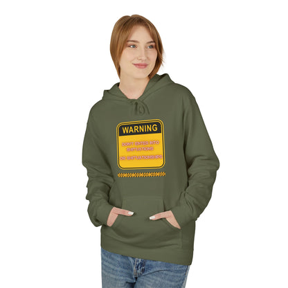 Bold Warning Sign Hoodie -"DON'T ENTER INTO SHIT'UATIONS OR SHIT'UATIONSHIPS!" – Empowering, Humorous, and Stylish Apparel