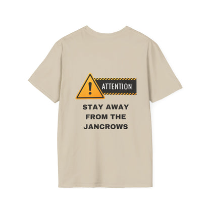 Unisex Softstyle T-Shirt Featuring Design Print - STAY AWAY FROM THE JANCROWS" - Caribbean Humour - LoveJustJules