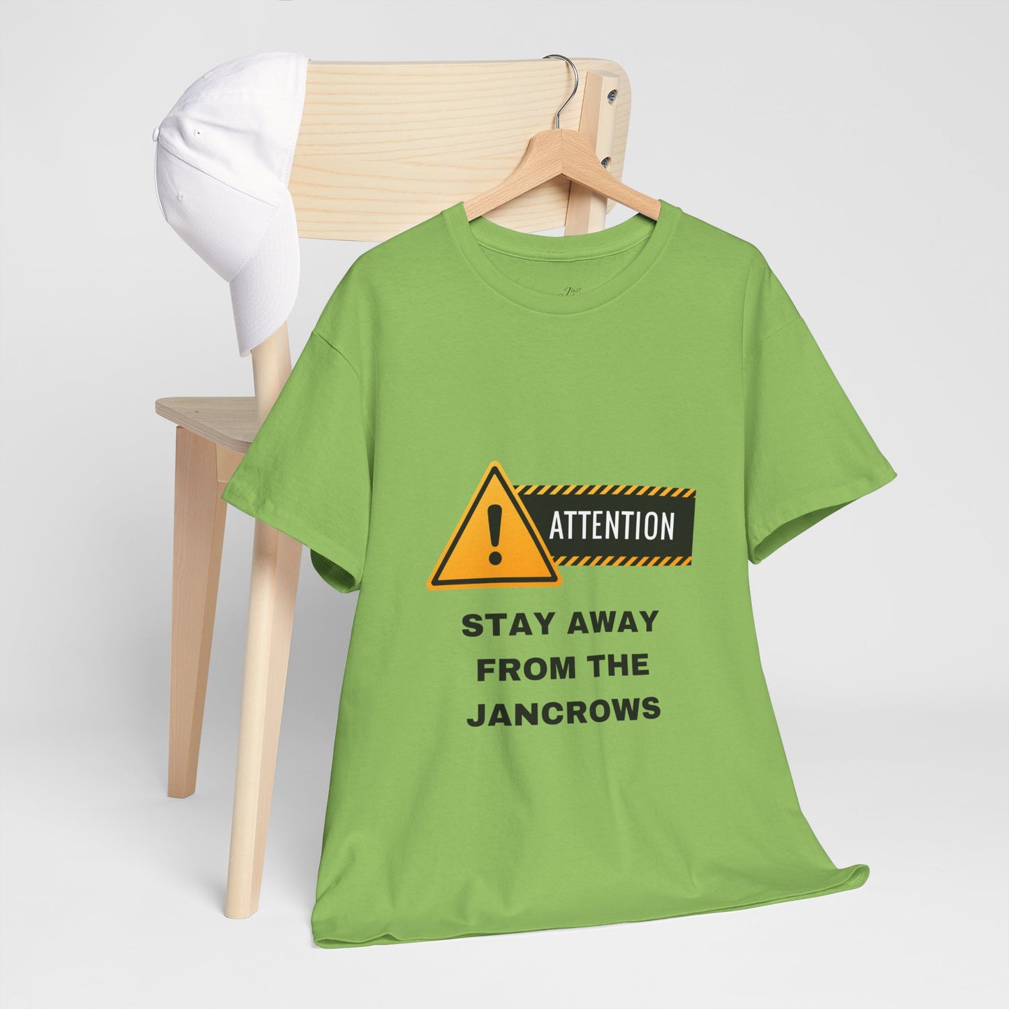 Unisex Heavy Cotton Tee featuring the print design - "STAY AWAY FROM THE JANCROWS"