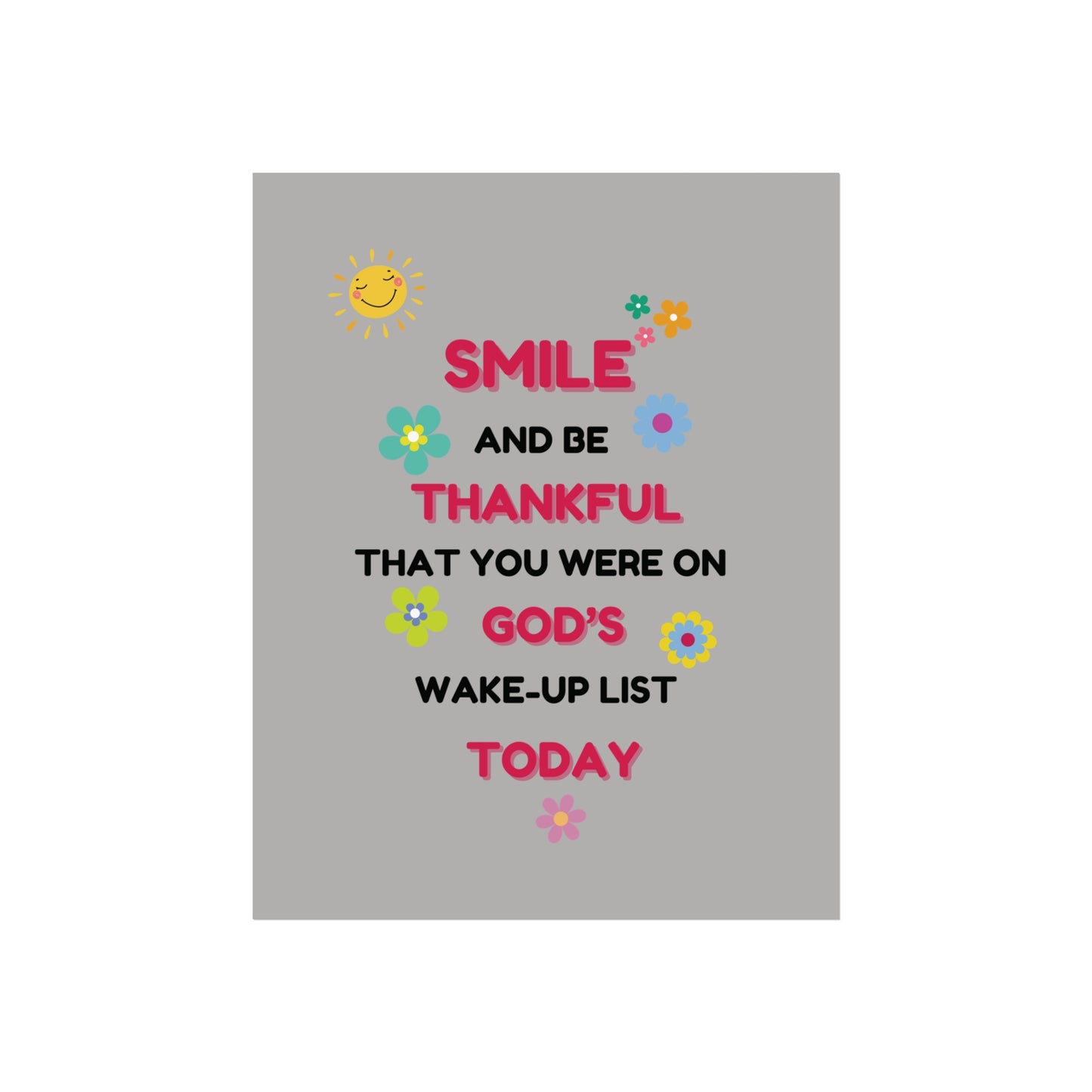 Fine Art Posters - “Smile and Be Thankful” Inspirational Canvas Print – Uplifting Home Décor with a Positive Message By LoveJustJules