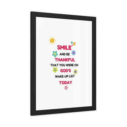 Framed Posters By LoveJustJules - “Smile and Be Thankful - Inspirational Framed Print – Uplifting Home Décor with Positive Message