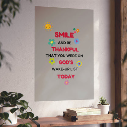 Fine Art Posters - “Smile and Be Thankful” Inspirational Canvas Print – Uplifting Home Décor with a Positive Message By LoveJustJules