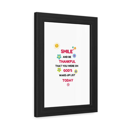 Framed Posters By LoveJustJules - “Smile and Be Thankful - Inspirational Framed Print – Uplifting Home Décor with Positive Message