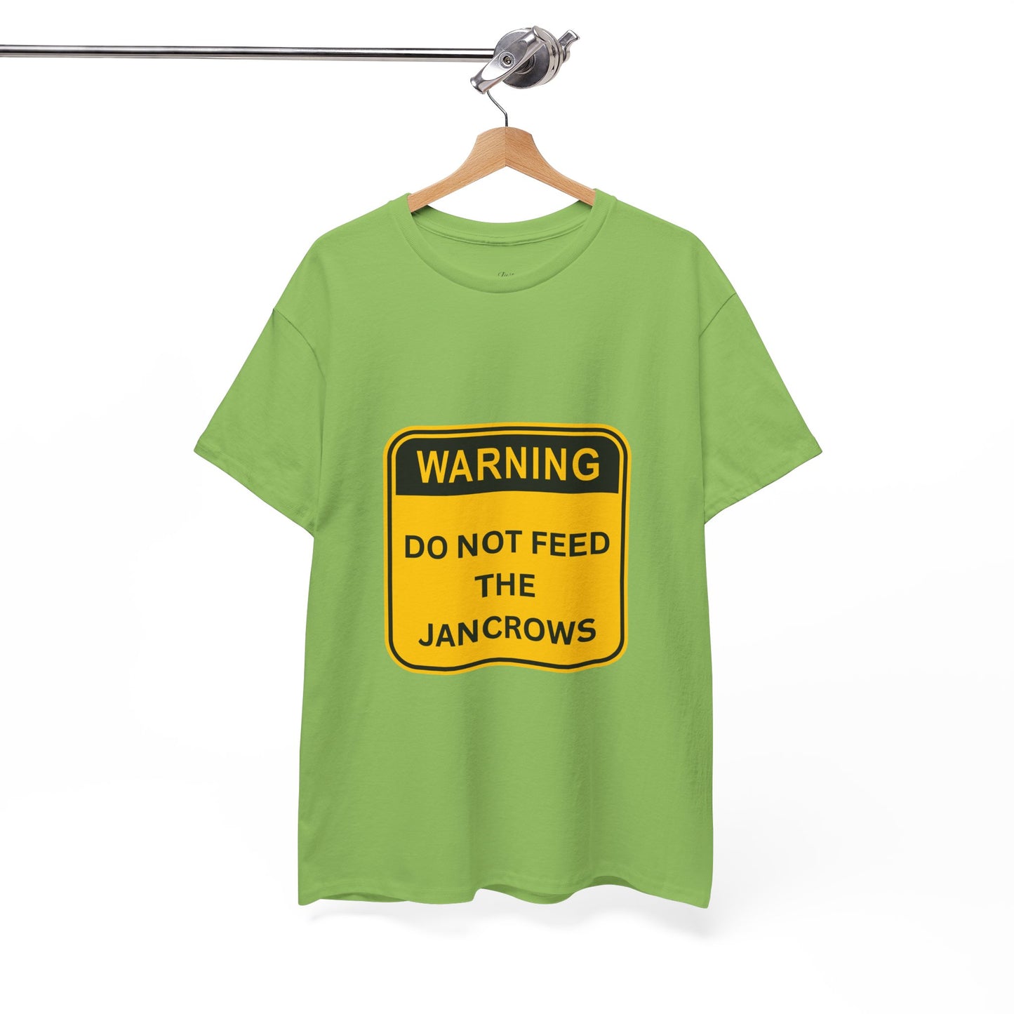 Unisex Heavy Cotton Tee - New Arrival! LoveJustJules Unisex Tee Shirts featuring the print design - "WARNING - DO NOT FEED THE JANCROWS"