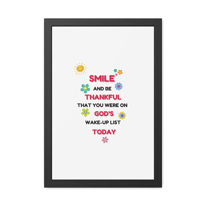 Framed Posters By LoveJustJules - “Smile and Be Thankful - Inspirational Framed Print – Uplifting Home Décor with Positive Message