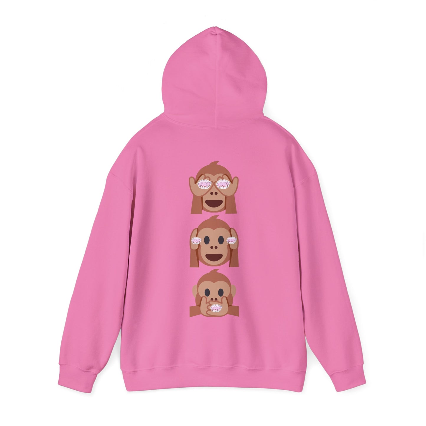 Introducing our iconic "See No Evil..Poop, Hear No Evil..Poop, Speak No Evil..Poop" monkeys hooded sweatshirt.