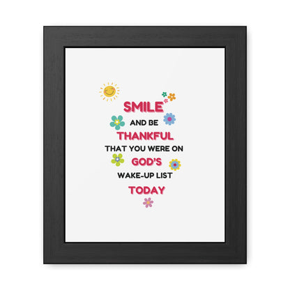 Framed Posters By LoveJustJules - “Smile and Be Thankful - Inspirational Framed Print – Uplifting Home Décor with Positive Message