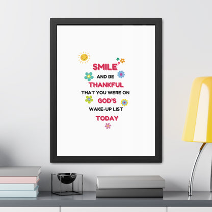 Framed Posters By LoveJustJules - “Smile and Be Thankful - Inspirational Framed Print – Uplifting Home Décor with Positive Message